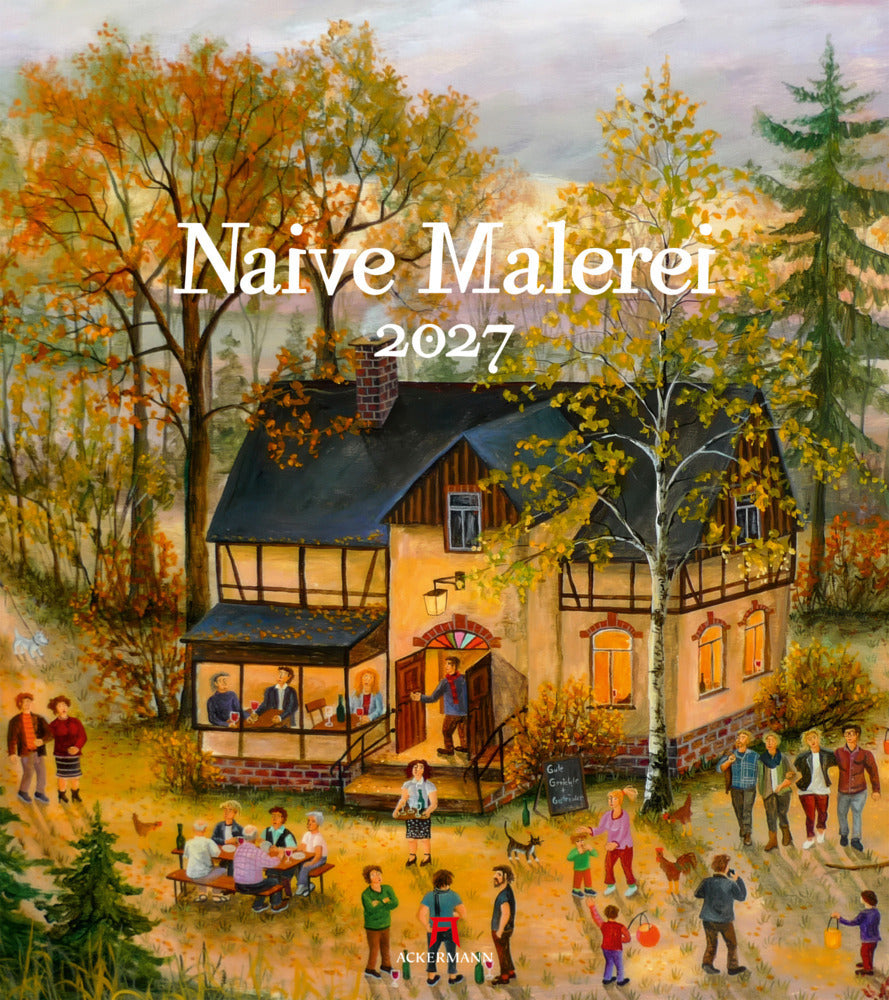 Naive Malerei Kalender 2027 (Ackermann Kunstverlag Gmbh)