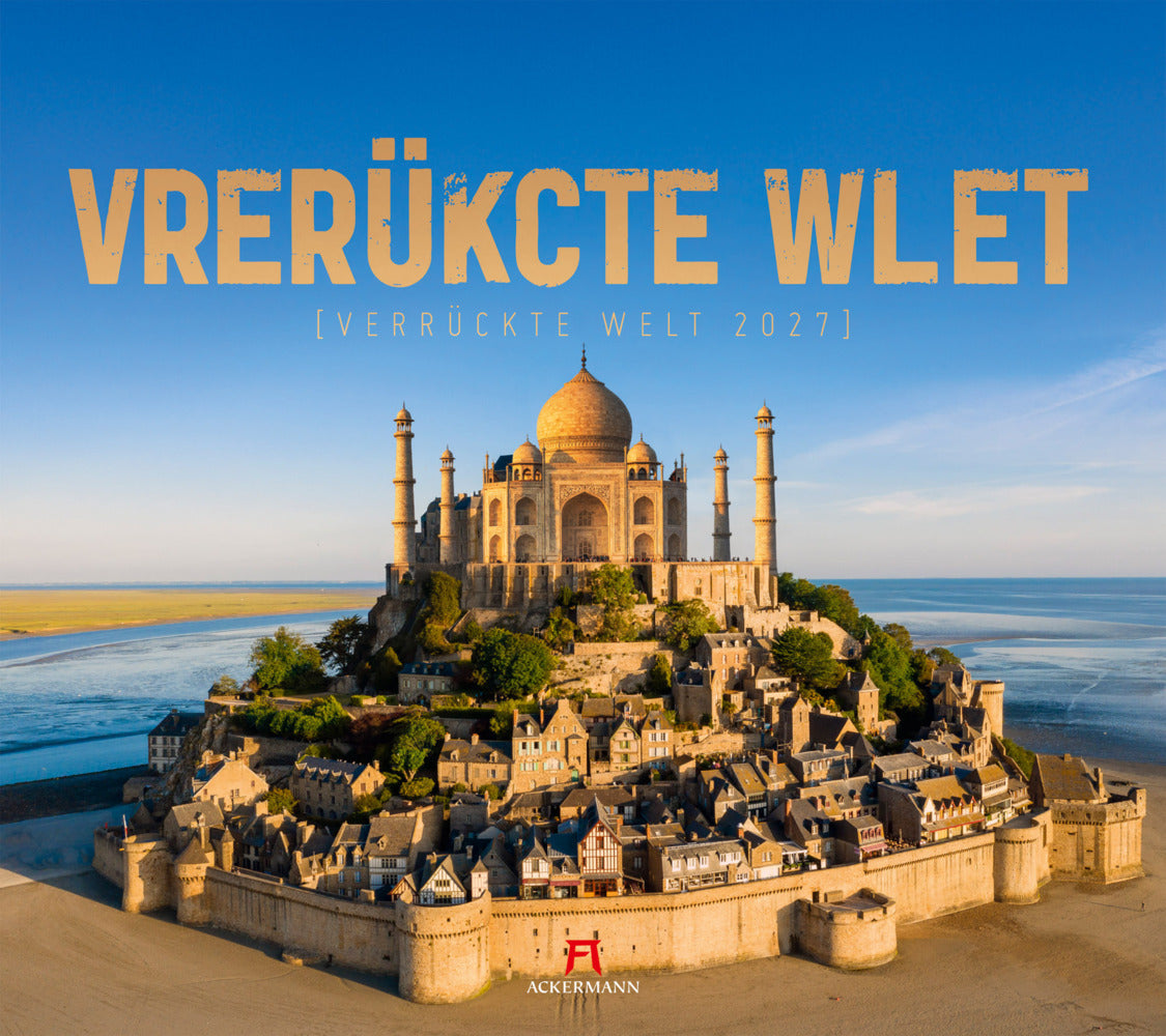 Verrückte Welt Kalender 2027 (Ackermann Kunstverlag Gmbh)