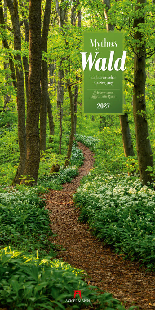 Mythos Wald Literatur-Kalender 2027 (Ackermann Kunstverlag Gmbh)