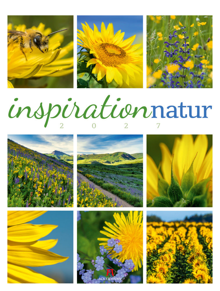 Inspiration Natur Kalender 2027 (Ackermann Kunstverlag Gmbh)