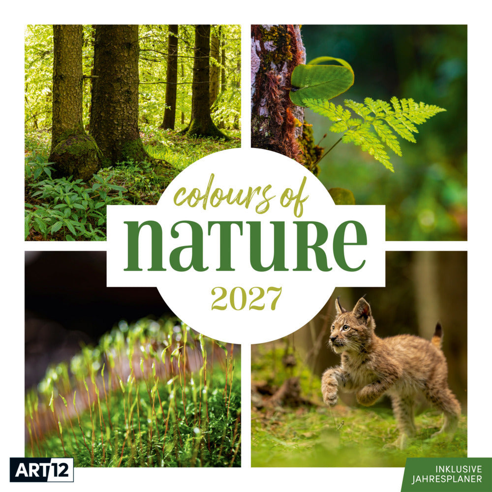 Colours of Nature Kalender 2027 - 30x30 - Art12 (Ackermann Kunstverlag Gmbh)
