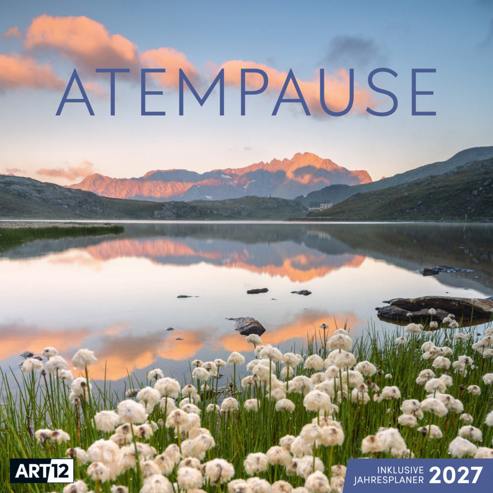 Atempause Kalender 2027 - 30x30 - Art12 (Ackermann Kunstverlag Gmbh)