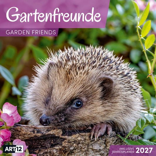 Gartenfreunde Kalender 2027 - 30x30 - Art12 (Ackermann Kunstverlag Gmbh)