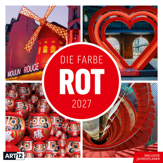 Die Farbe Rot Kalender 2027 - 30x30 - Art12 (Ackermann Kunstverlag Gmbh)
