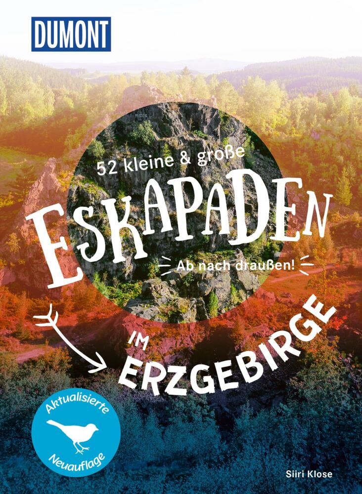 52 kleine & große Eskapaden im Erzgebirge (Siiri Klose)