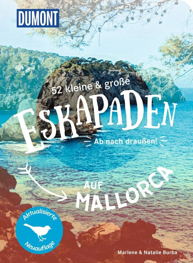 52 kleine & große Eskapaden auf Mallorca (Marlene Burba)
