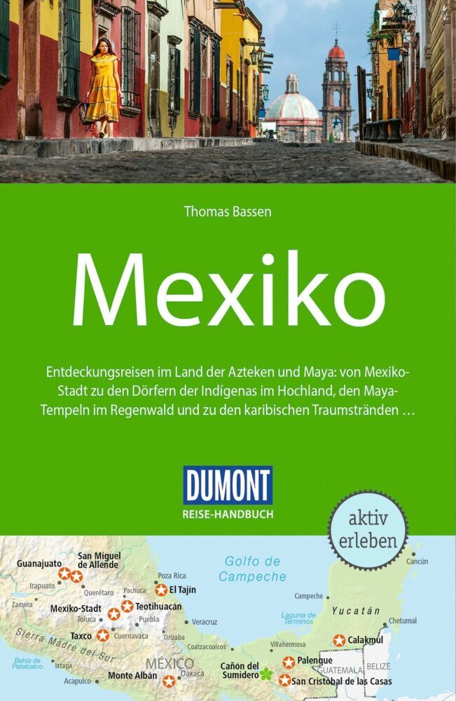 DUMONT Reise-Handbuch Reiseführer Mexiko (Thomas Bassen)