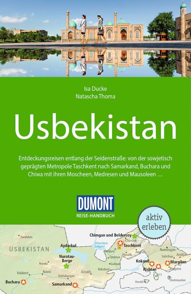 DUMONT Reise-Handbuch Reiseführer Usbekistan (Isa Ducke)