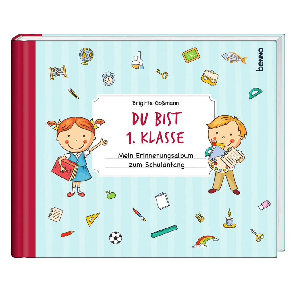 Du bist 1. Klasse (Brigitte Goßmann)