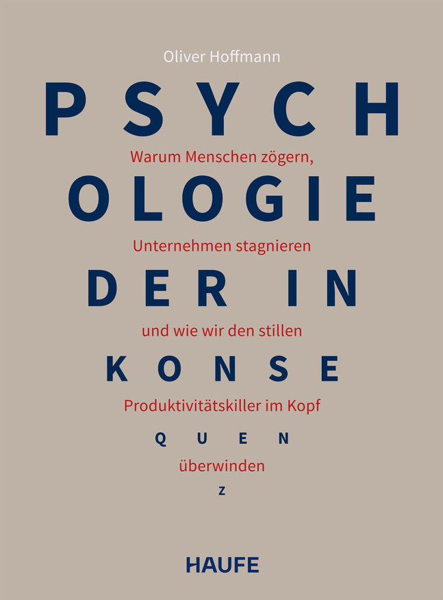 Psychologie der Inkonsequenz (Oliver Hoffmann)