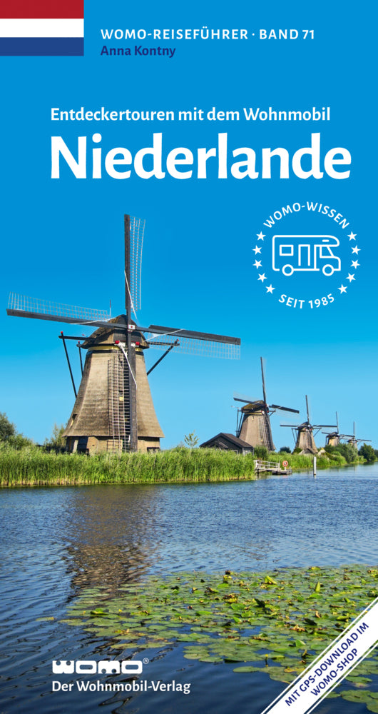 Entdeckertouren mit dem Wohnmobil Niederlande (Anna Kontny)