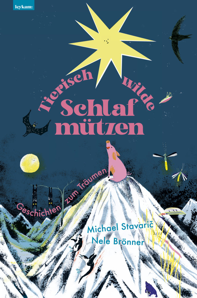 Tierisch wilde Schlafmützen (Michael Stavaric)