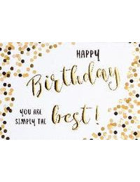 Happy Birthday, you are simply the Best