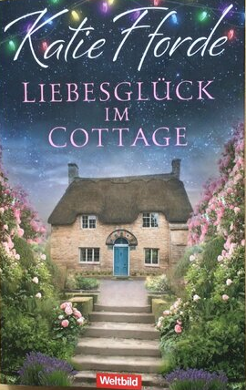 Liebesglück im Cottage