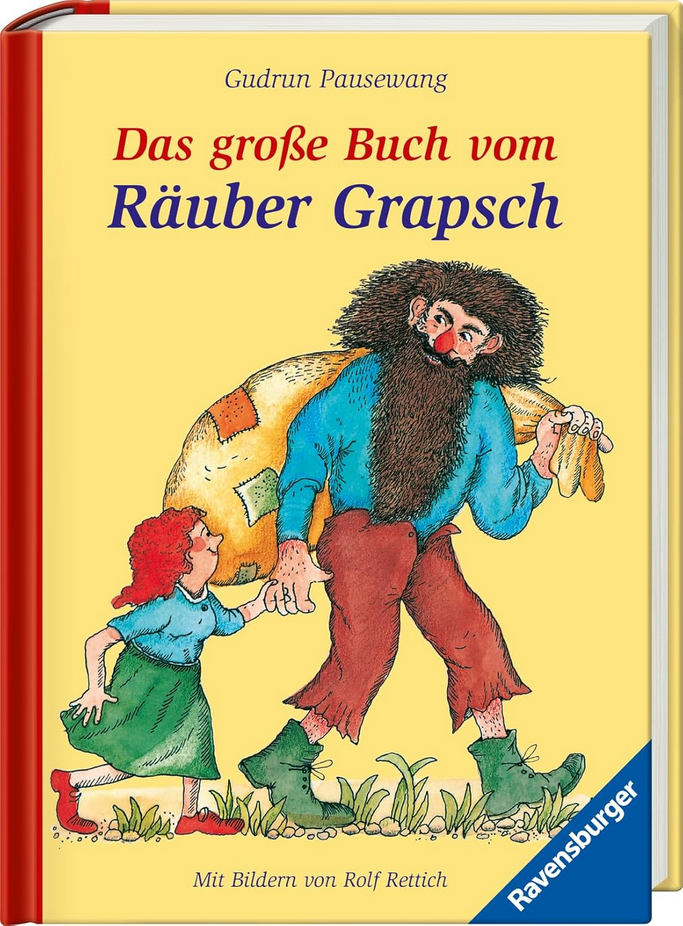 Das grosse Buch vom Räuber Grapsch