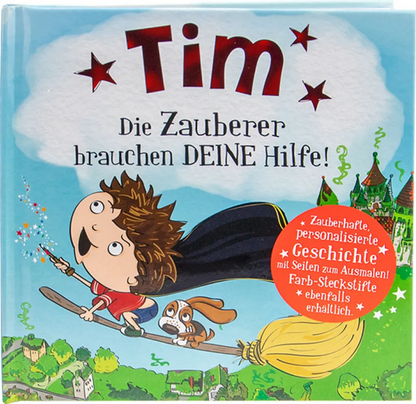 Tim - Das magische Märchenbuch mit deinem Namen