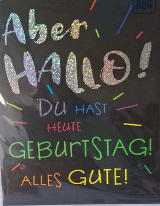 Du hast Heute Geburtstag alles Gute(B6)