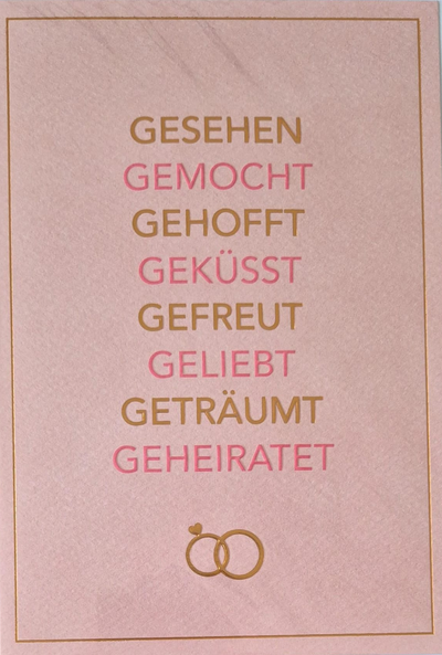 Gesehen, Gemocht, Geküsst, Gefreut, Geliebt, Geträumt, Geheiratet (B6)