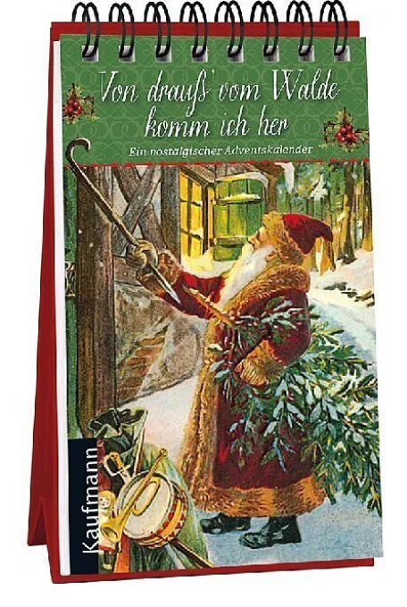 Von draussen vom Wald komm ich her (Nostalgie Adventskalender)
